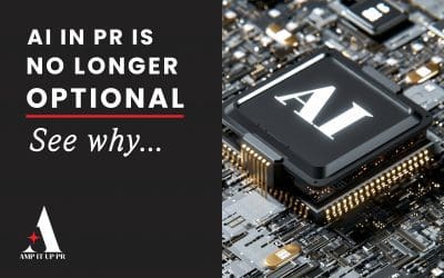 AI in PR Is No Longer Optional , See why..