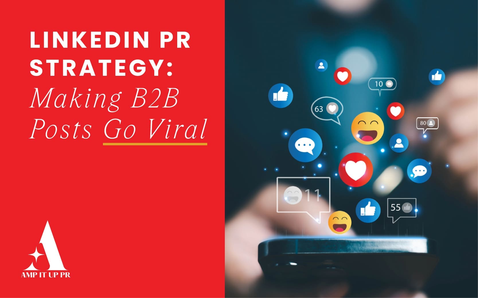 LinkedIn PR Strategy: How to Make B2B Content Go Viral